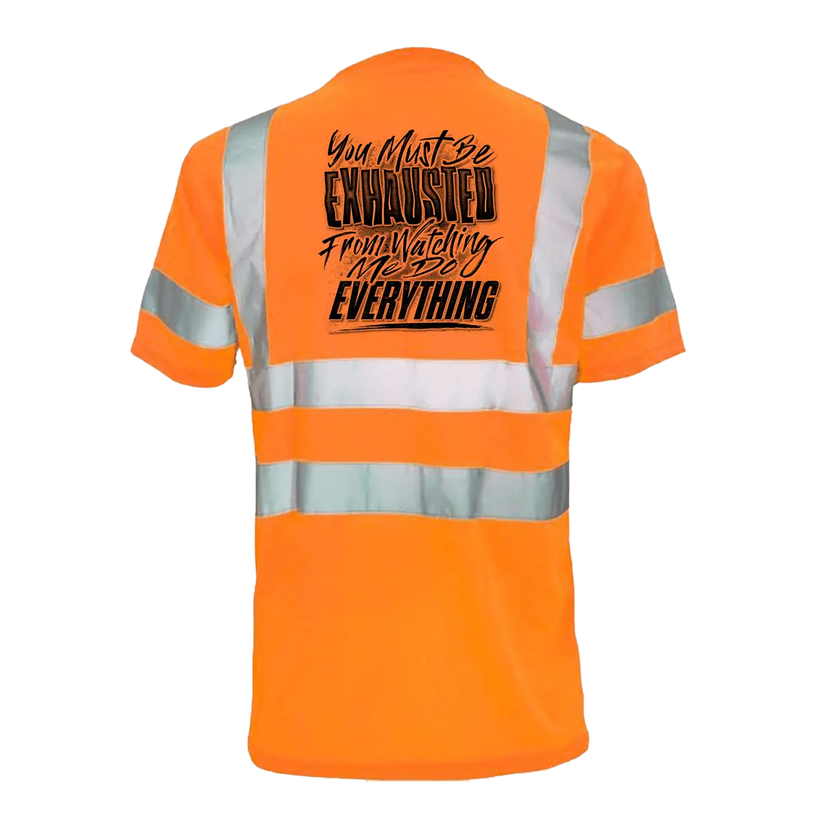 Exhausted - Reflective Safety T-Shirt Armed American Supply