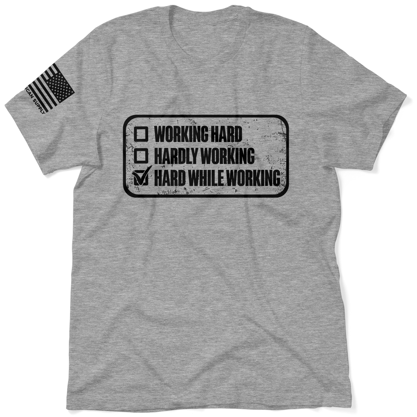 Working Hard - Safety T-Shirt Armed American Supply
