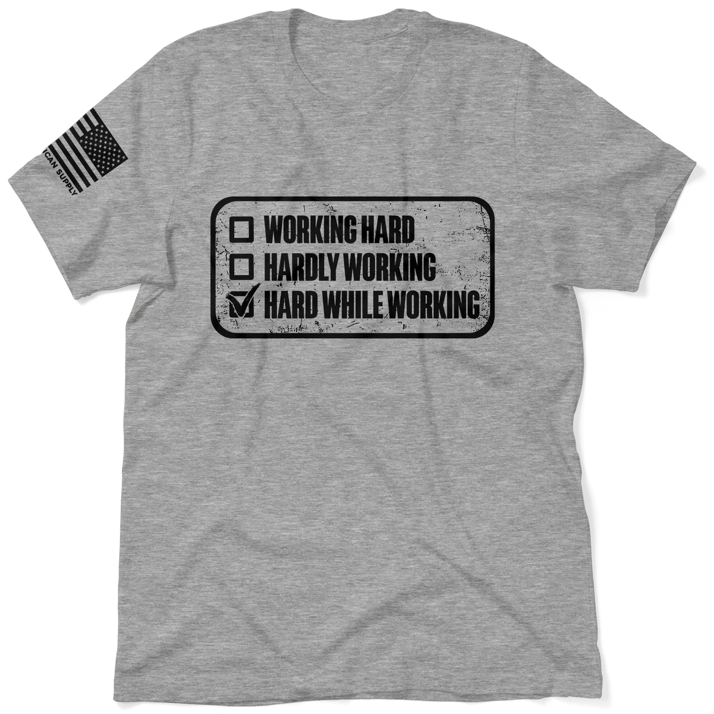 Working Hard - Safety T-Shirt Armed American Supply