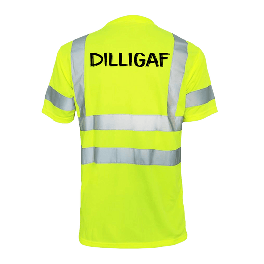 DILLIGAF - Reflective Safety T-Shirt Armed American Supply