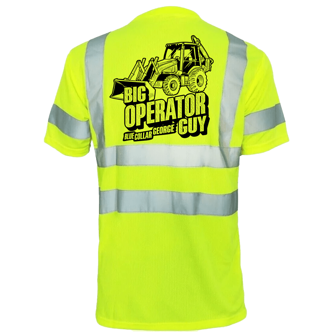 Blue Collar George Big Operator - Reflective Safety T-Shirt Armed American Supply