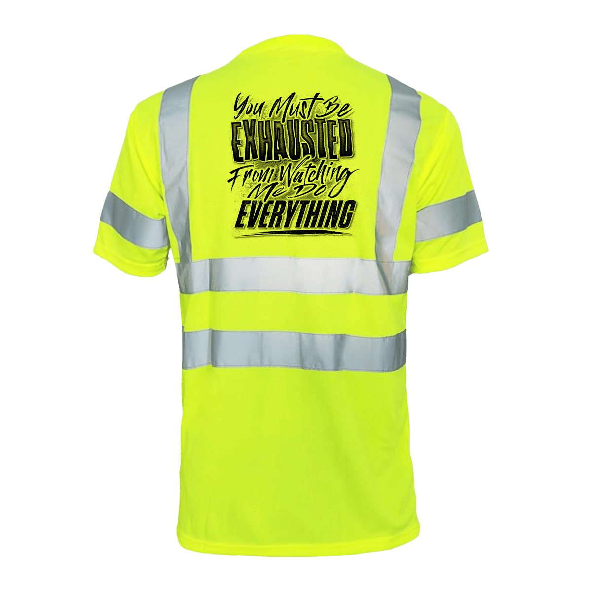 Exhausted - Reflective Safety T-Shirt Armed American Supply