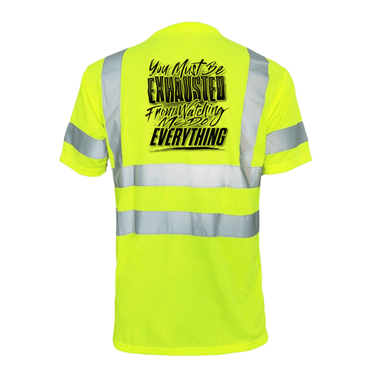 Exhausted - Reflective Safety T-Shirt Armed American Supply