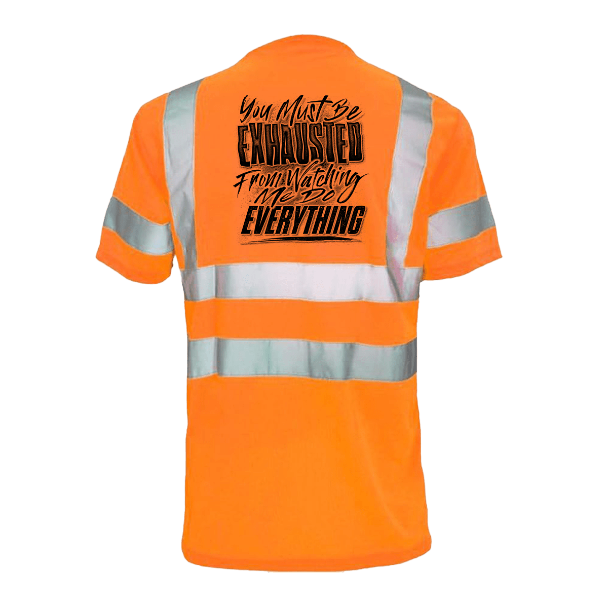 Exhausted - Reflective Safety T-Shirt Armed American Supply
