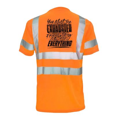 Exhausted - Reflective Safety T-Shirt Armed American Supply