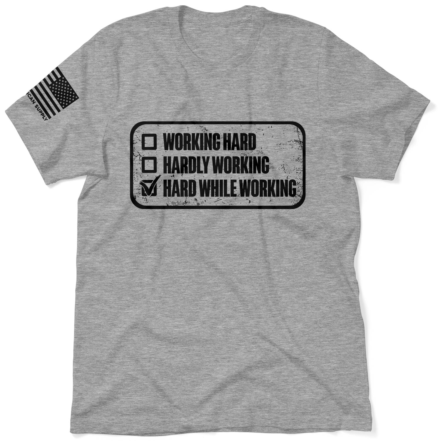 Working Hard - Safety T-Shirt Armed American Supply