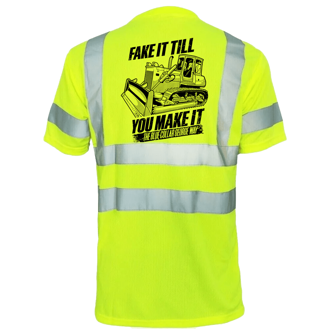 Blue Collar George Fake It - Reflective Safety T-Shirt Armed American Supply