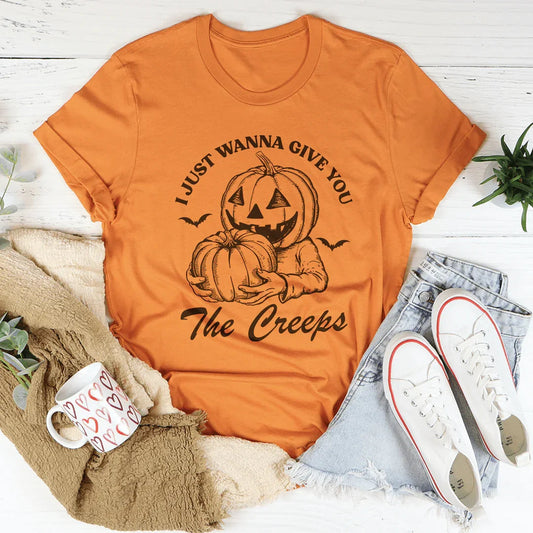 I Just Wanna Give You The Creeps Tee - Get it from Bo